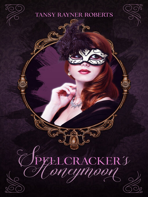 Title details for Spellcracker's Honeymoon by Tansy Rayner Roberts - Available